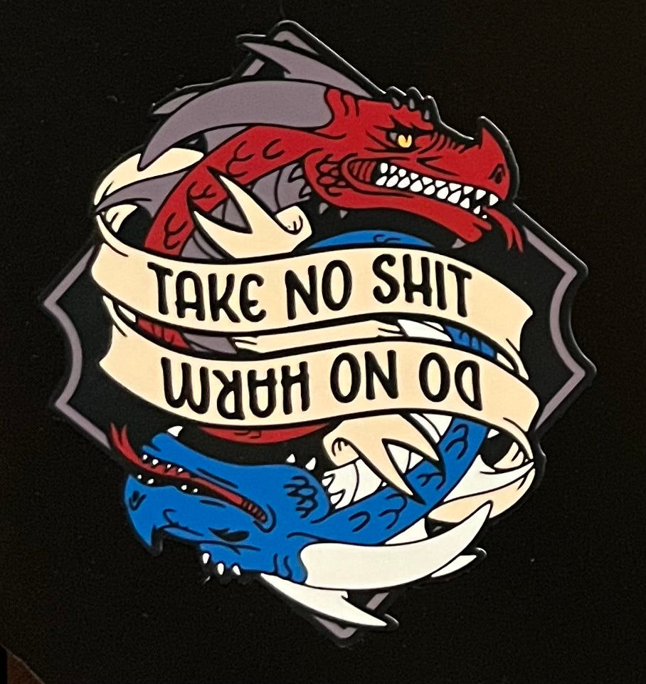 Do No Harm / Take No Shit Sticker