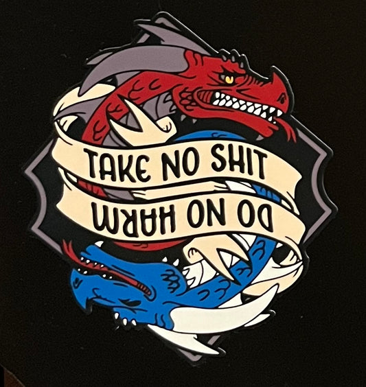 Do No Harm / Take No Shit Sticker