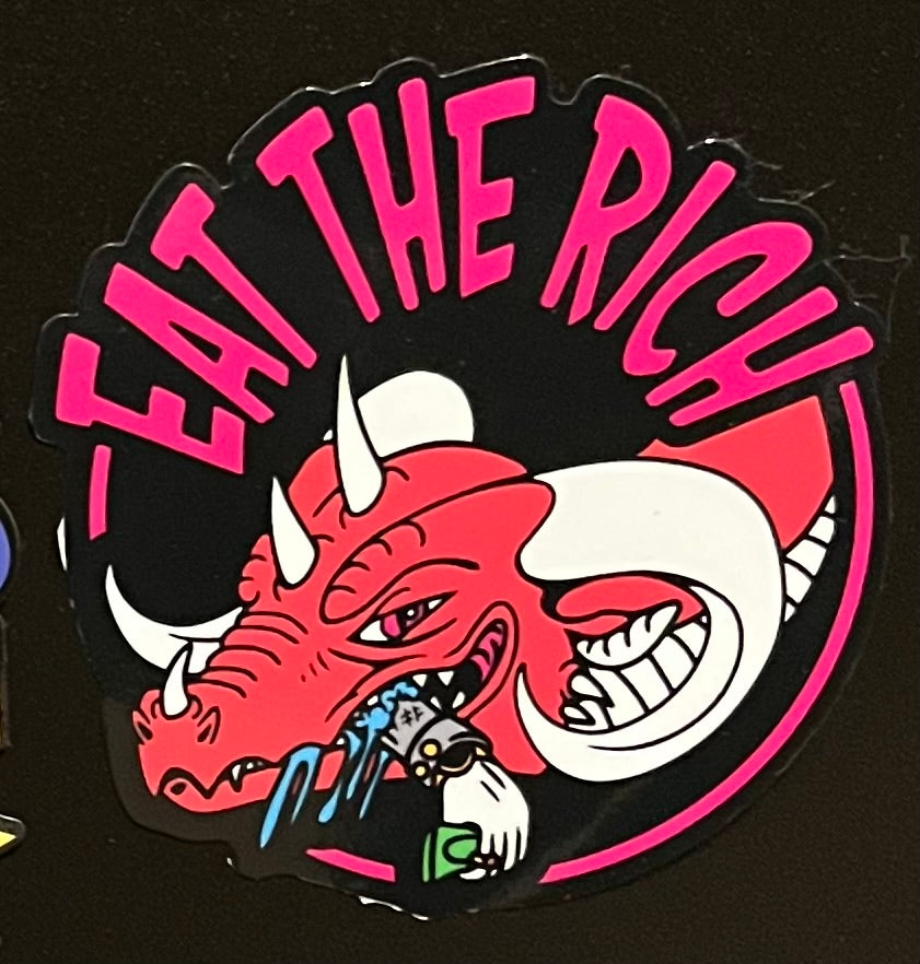 Eat the Rich Sticker