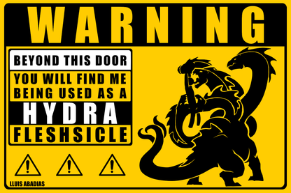 Warning: Hydra Metal Sign (NSFW)