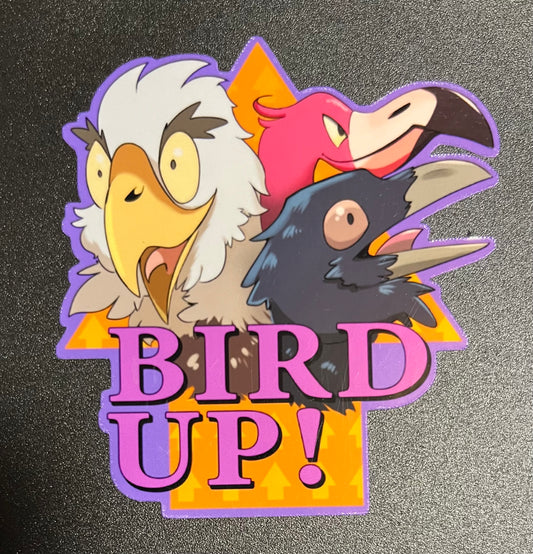 Bird Up! Sticker