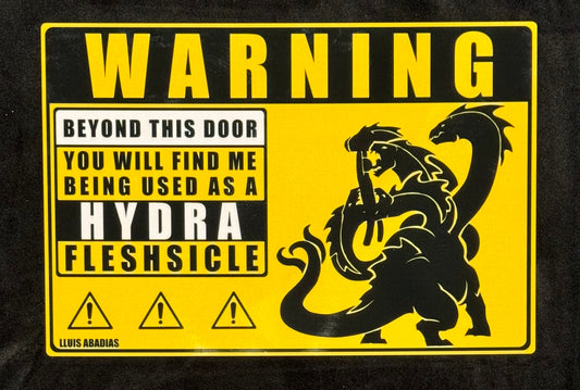 Warning: Hydra Metal Sign (NSFW)