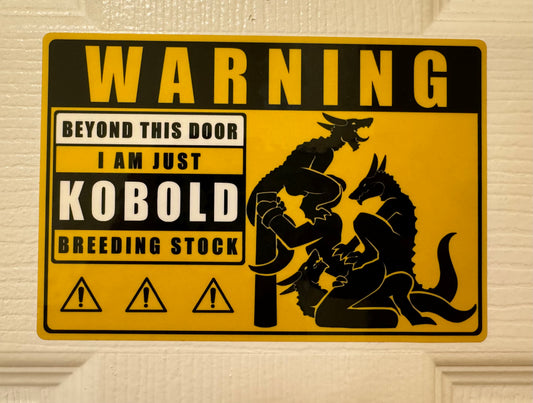 Warning: Kobolds Sticker (NSFW)