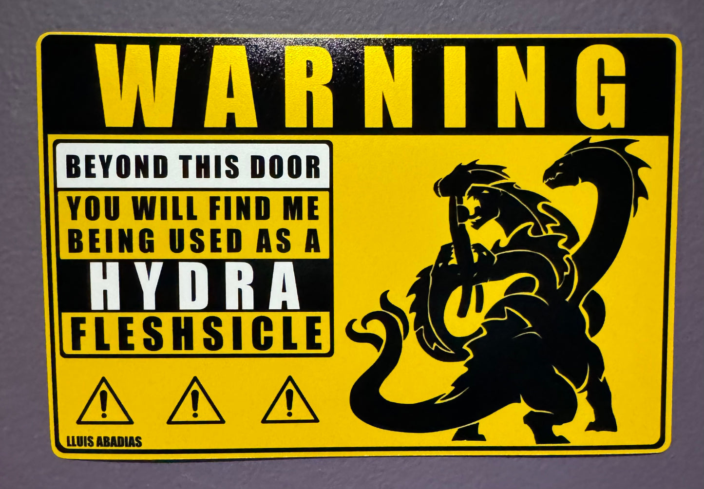 Warning: Hydra Metal Sign (NSFW)