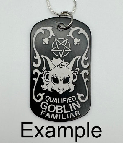Custom Qualified Familiar Dog Tag