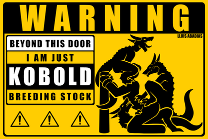 Warning: Kobolds Metal Sign (NSFW)