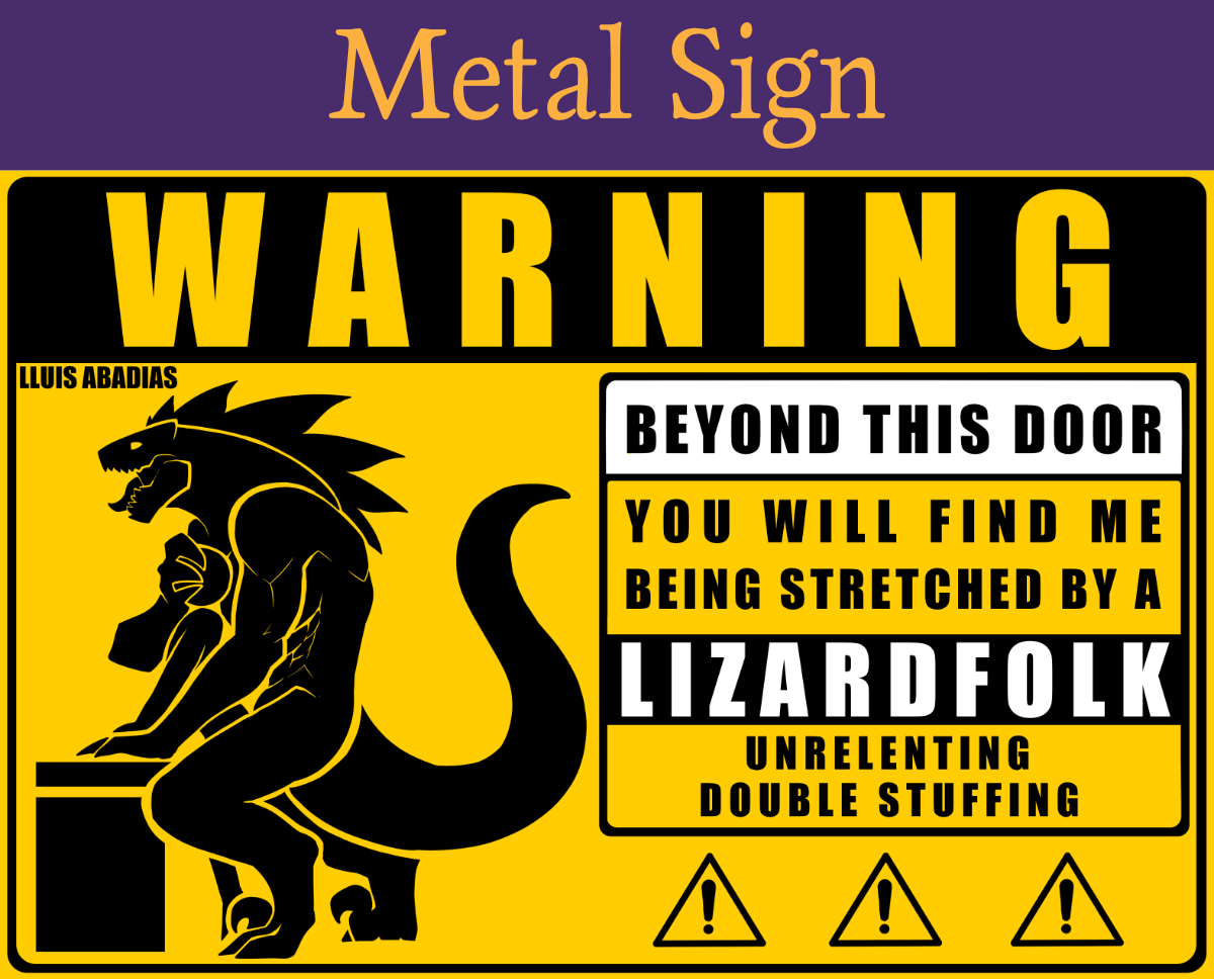 Warning: Lizardfolk Metal Sign (NSFW)