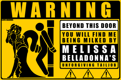 Warning: Melissa Metal Sign (NSFW)