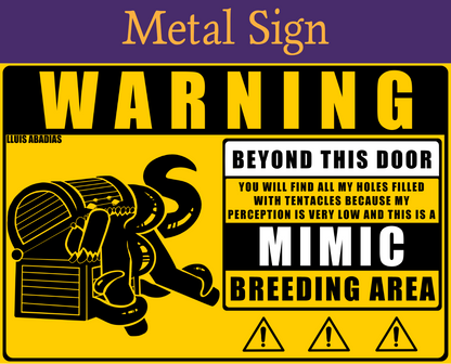 Warning: Mimic Metal Sign (NSFW)