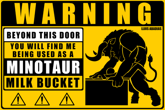 Warning: Minotaur Metal Sign (NSFW) (Copy)