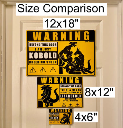 Warning: Kobolds Metal Sign (NSFW)